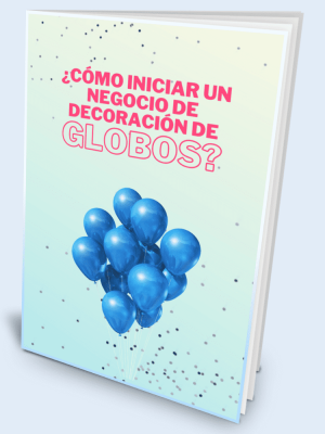 cover-web-¿Cómo iniciar un negocio de decoración de globos